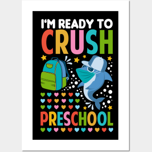 I'm Ready To Crush Preschool Back To School Shark Posters and Art